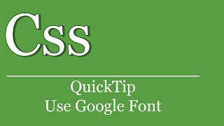 QuickTip #91 - CSS Tutorial - Google Font | HTML