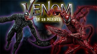 Venom in 15 minute