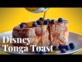 Making Tonga Toast, Disney’s Cinnamon and Banana French Toast | Chowhound at Home