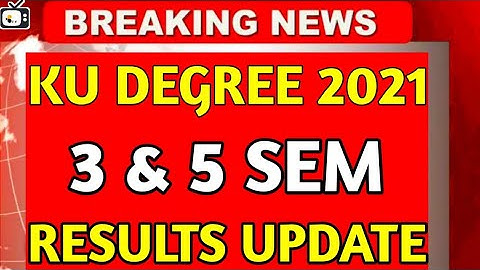 Kakatiya University (ku) 3rd 5th sem results update 2021 |bhuwantv