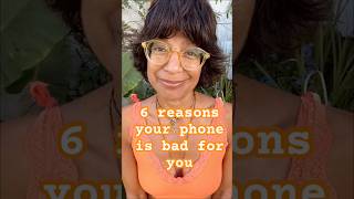 6 Reasons Your Phone Is Bad For You 6 Ways To Make It Less Bad