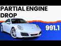Porsche 991.1 Carrera Partial Engine Drop (2012 - 2016)
