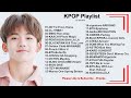 KPOP Playlist Z : NCT U, CL, MINO, KAACHI, PENTAGON, BLACKPINK, Golden Child, Punch, BTS, CHUNG HA