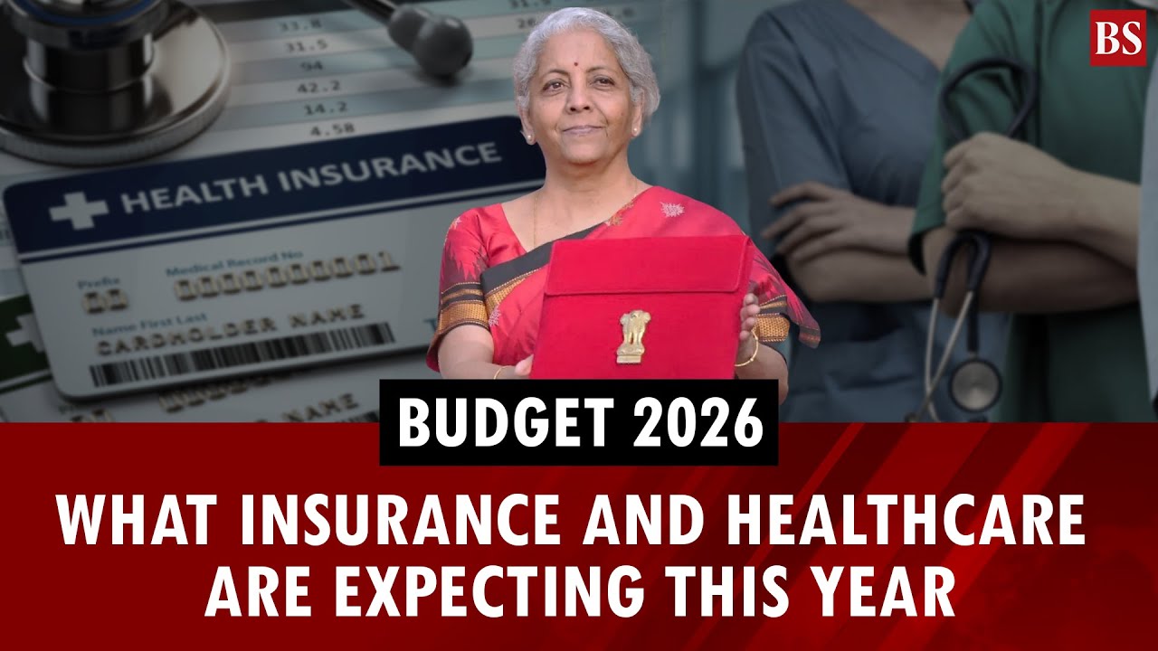 Budget 2026: What insurance and healthcare are batting for this year