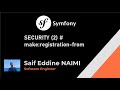 Symfony 6 #23# : SECURITY (2) # make:registration-form