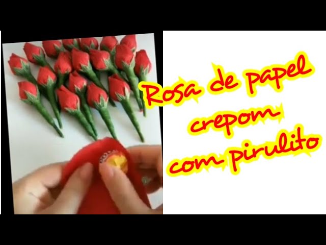 Como Fazer Rosa de Pirulito com papel Crepom - Flor de papel crepom -  Lembrancinha de pirulito - thptnganamst.edu.vn