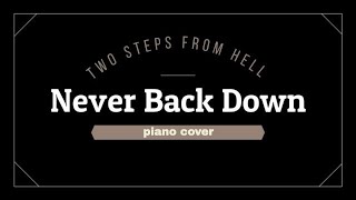 Never Back Down - Two Step from Hell (Piano Cover) - Hui Wu