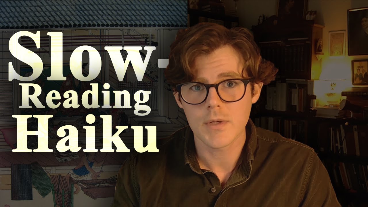 Basho and the Art of the Haiku | Lecture on Nature, Seasons, and Imagery | Close Reading