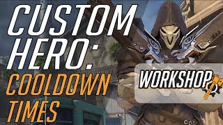 Making A Hero In Overwatch Workshop Ability Cooldowns
