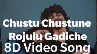 Vignette de la vidéo "Chustu Chustune Rojulu Gadiche Official Video Song 8D Audio- Deepthi Sunaina"