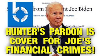 Joe Biden Really Pardoning HIMSELF For His Financial Crimes in Ukraine!
