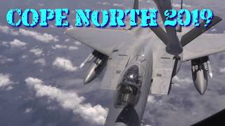 Cope North 19: F-15 Eagles Refuel Over Vast Pacific
