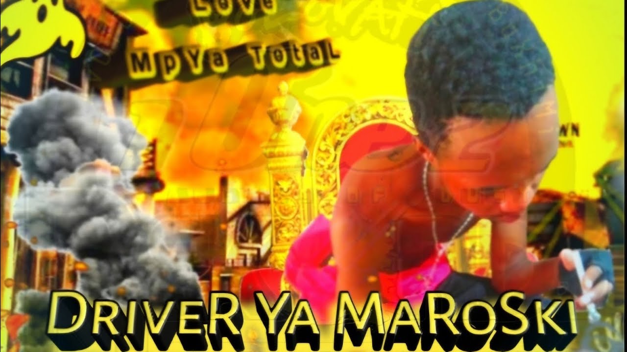 Driver Ya Maroski-(Phumzin Montana X Rodrigus X Lume skaay & Spoko7d1)