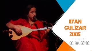 JIYAN  KOCA  GULÎZAR - 2005 Resimi