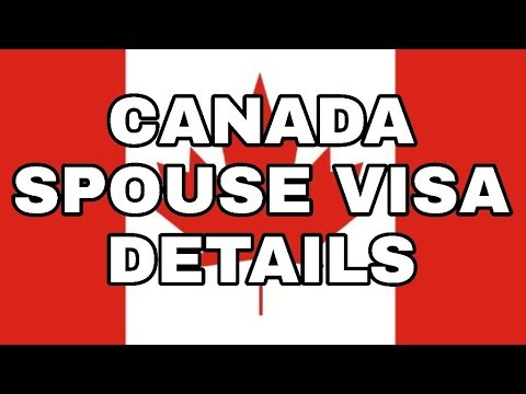 ... canada spouse visa 2017 requirements, processing time, can...