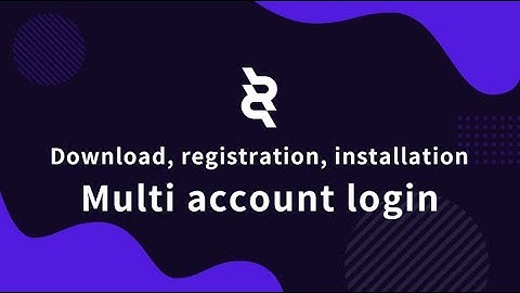 Realize multi-account login ClonBrowser, download, install and register