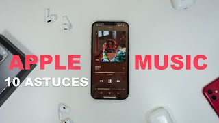10 Astuces Apple Music - Que Tout Le Monde Devrait Connaître 
