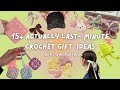 15 ACTUALLY  *last-minute* crochet gift ideas (1-2h projects, beginner-friendly + FREE patterns!)