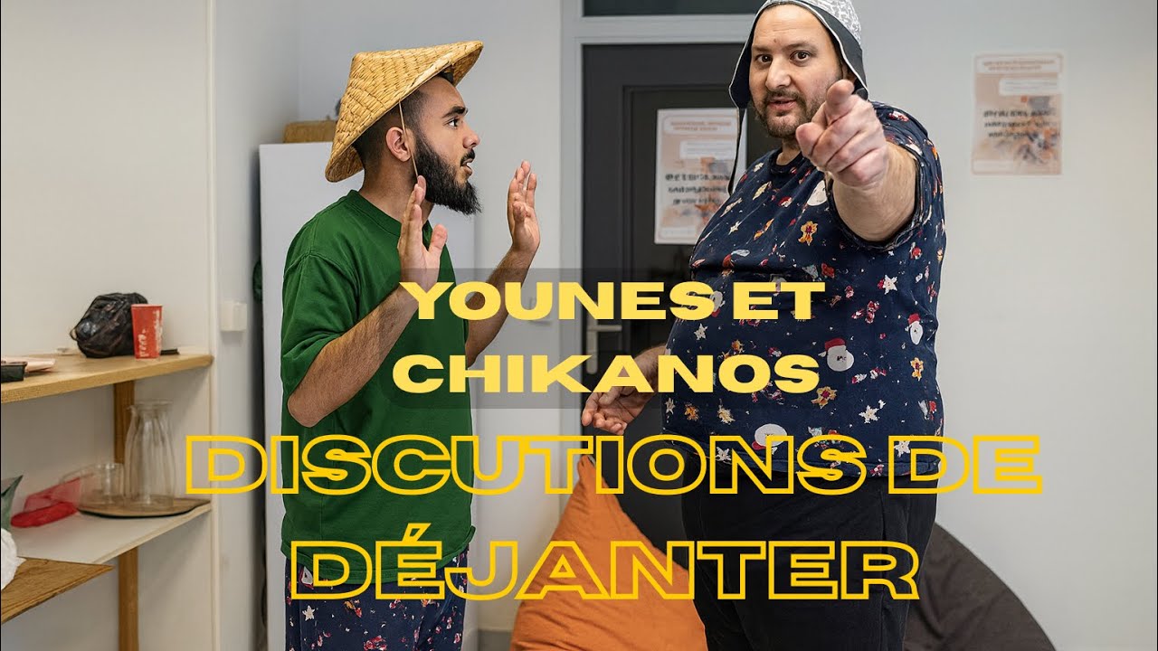 Soirée discussion déjanter avec chikanos