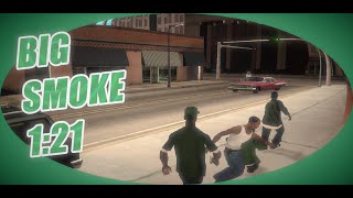 GTA San Andreas - Big Smoke in 1:21