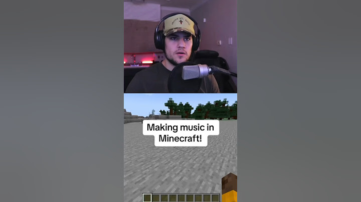 MAKING MUSIC IN MINECRAFT