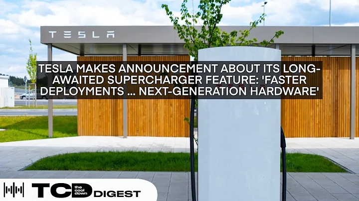 Tesla reveals long-hyped Supercharger feature: 'Faster deployments... next-gen hardware'