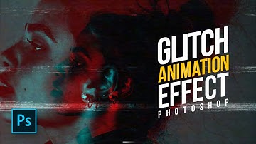 How to Create a Glitch Effect Animation in Photoshop - #Photoshop Tutorials