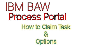 IBM BAW Process Portal | How to Claim Task | How to Create User | IBM BPM @GCPWorldWideTraining