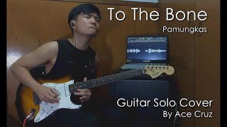 Pamungkas - To The Bone (Guitar Solo Cover)