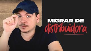 Como mudar de distribuidora sem 