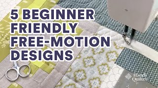 5 Beginner Friendly Free Motion Designs