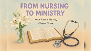 From Nursing to Ministry with Parish RN | TradNurse Episode 1