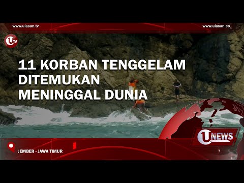 11 KORBAN TENGGELAM DITEMUKAN MENINGGAL DUNIA | U-NEWS