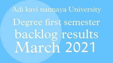 Adikavi nannaya University degree first backlog results realsed|AKNU latest|