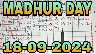 💥MADHUR DAY💥18-09-2024 madhurdaytoday madhurdayotc madhurdayjodi madhurdaychart madhurdaymatka