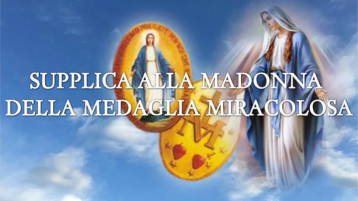Supplica alla Madonna della Medaglia Miracolosa