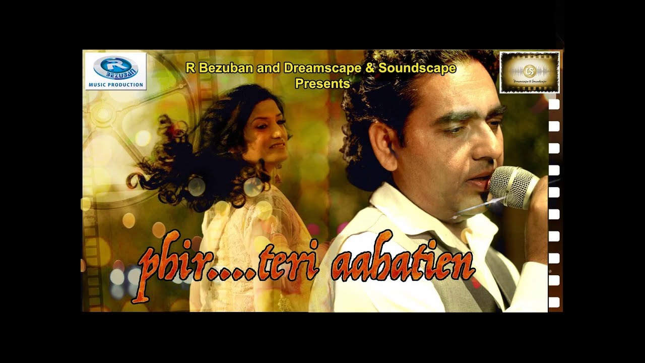 Phir Teri Aahatien By Rajnish| Karan Anand Mukerjee|Rachana Varshney