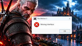 The Witcher 3 मिसिंग इंटरफेस एरर फिक्स | पीसी पर गेम लॉन्च नहीं हो रहा | Steam DLL फिक्स screenshot 5