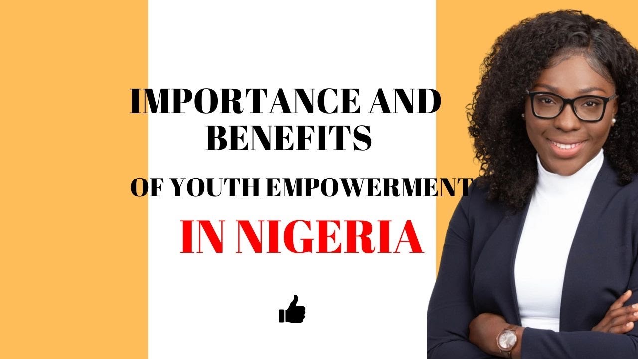 Importance and benefits of youth empowerment skills 22