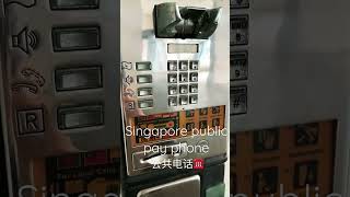 Singapore public phone 新加坡公共电话☎️ Ling time never use public Payphone #sgpayphone #publicphone #sg