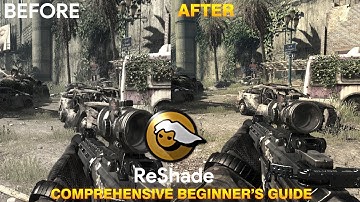 Reshade Comprehensive Beginner