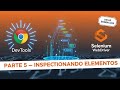Como Inspecionar Elementos Web no Eclipse | PARTE 5 – Dicas Fundamentais para WebDriver