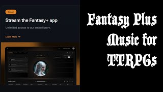 A Ttrpg Music App Fantasy Plus