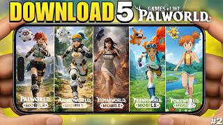 PALWORLD MOBILE 😍 LIKE 5 BEST GAMES | PLAY BEFORE PALWORLD MOBILE RELEASE 🔥 #2