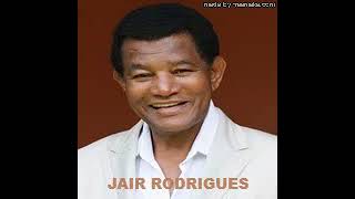 Jair Rodrigues (Especial)