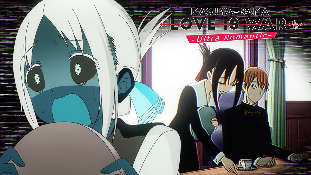 Watch Kaguya-sama: Love Is War - Ultra Romantic