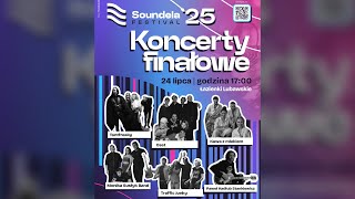 Soundela Festival 2025 - koncerty konkursowe