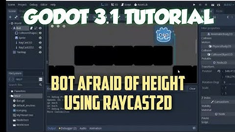 Godot 3.1 Tutorial || Bot Afraid Height using RayCast2D