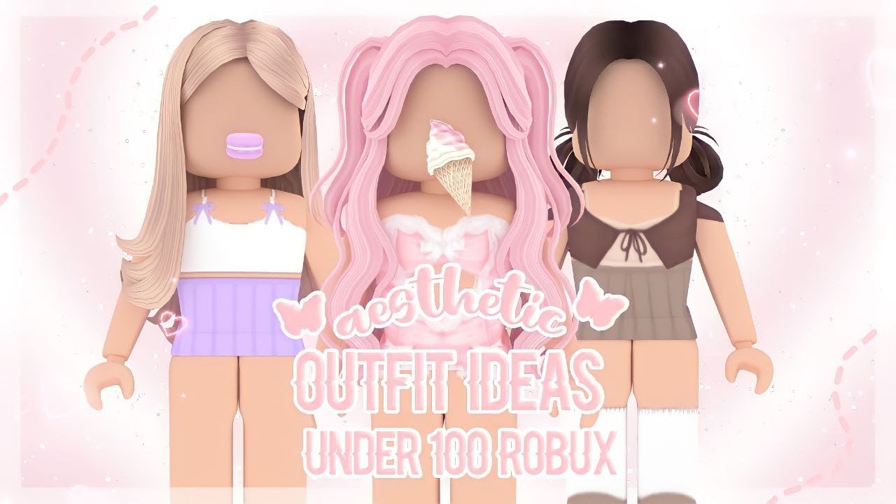 ROBLOX Aesthetic Outfit Ideas (UNDER 100 ROBUX)