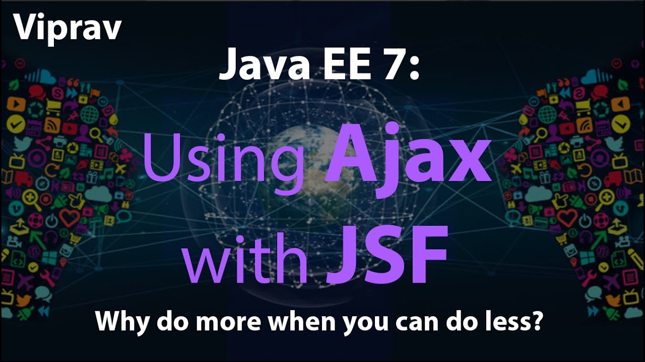 13 - Using Ajax With Jsf